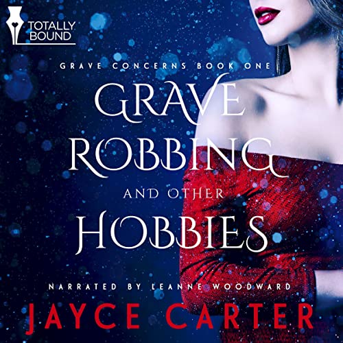 Grave Robbing and Other Hobbies Audio Cover