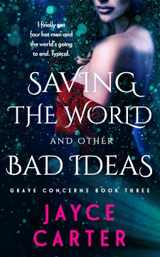 Saving the World and Other Bad Ideas Book Cover